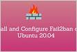 Cómo instalar y configurar Fail2ban en Ubuntu 20.04 LT